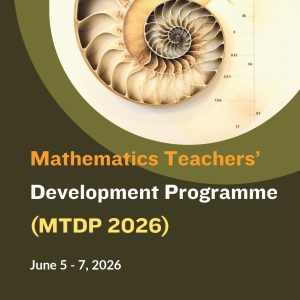 Mathematics Teachers’ Development Programme (MTDP), 2026